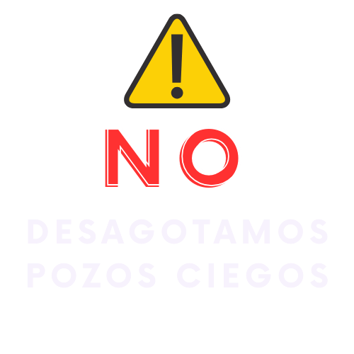 No realizamos desagotes de pozos ciegos